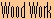 Wood Working Machines